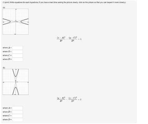 Solved 1 Point Write Equations For Each Hyperbola If You