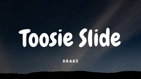 Drake Toosie Slide Lyrics Youtube