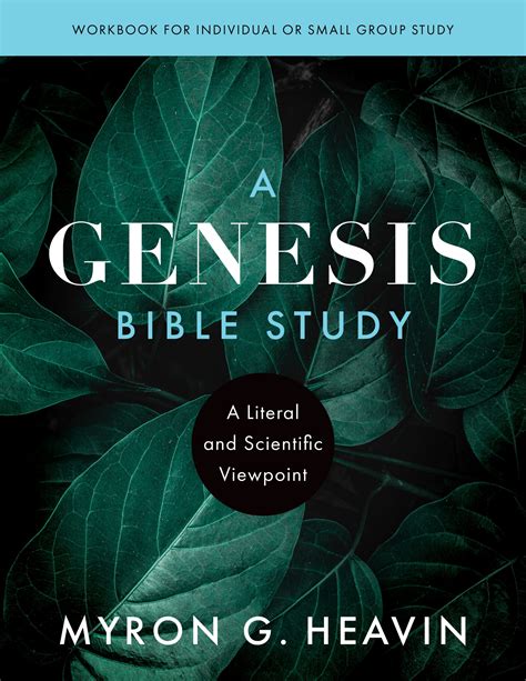 A Genesis Bible Study - A Literal And Scientific Perspective ...