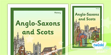 History Anglo Saxons And Scots LKS2 Unit Book Cover