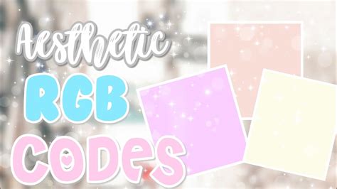 Bloxburg Codes Color Aesthetic Rgb Color Codes For Bloxburg Roblox