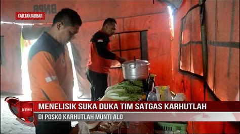 Menelisik Suka Duka Tim Satgas Karhutlah Di Posko Karhutlah Munti Alo