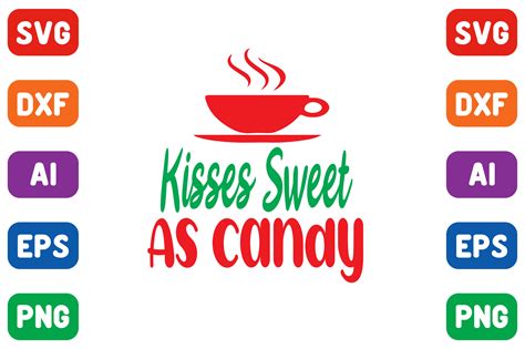 Kisses Sweet As Candy Graphic By Art And Craft · Creative Fabrica