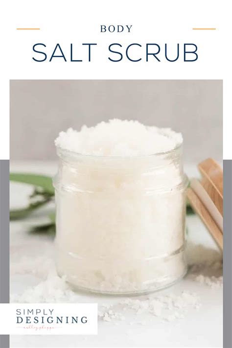 How To Make A Salt Scrub Simply Designing With Ashley