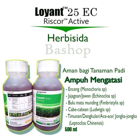 Herbisida LOYANT 25 Ec 500 Ml Original PT Corteva Lazada Indonesia