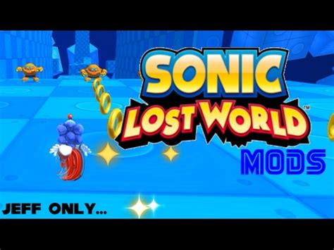 Sonic Lost World Mods Gameland Mod Jason Griffith Voice Mod Jeff