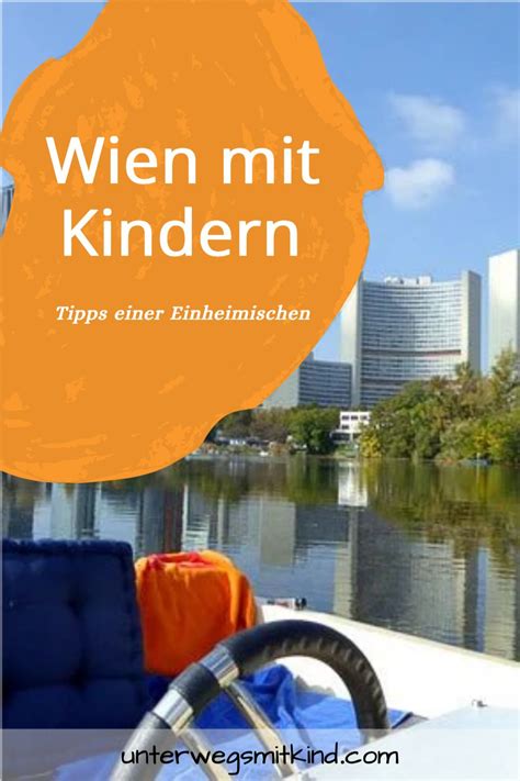 Unterwegs mit Kind in Wien 10 coole Insider Tipps für Ausflugsziele