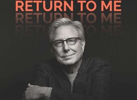 Don Moen Releases "Return To Me" - TCB