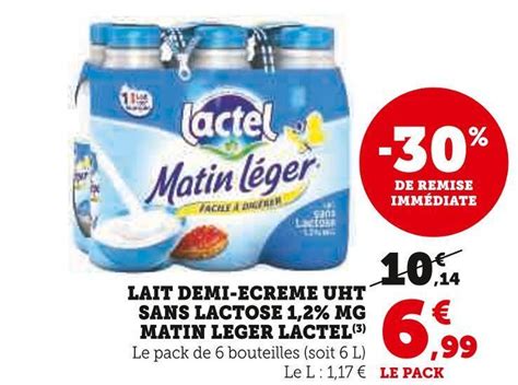 Promo Lactel Lait Demi Ecreme Uht Sans Lactose 1 2 Mg Matin Leger Chez