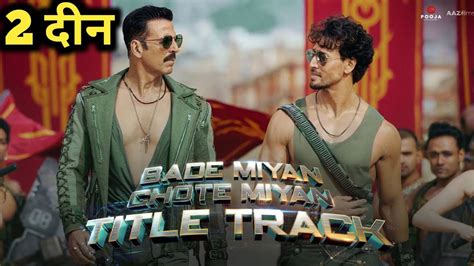 Bade Miyan Chhote Miyan Day 2 Box Office Collection Bmcm Day 2