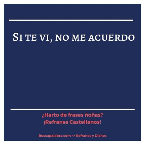 Refranes Y Frases De Acuerdo Refranes Y Frases Que Hablan Sobre Acuerdo