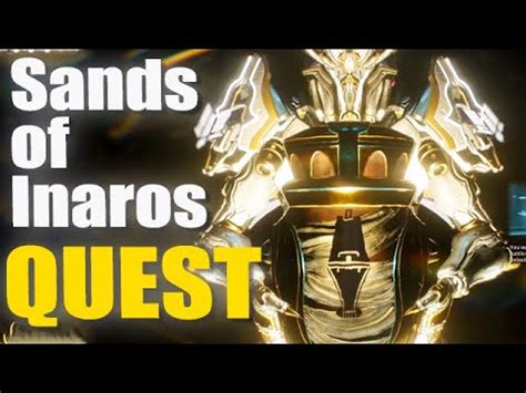 Sands Of Inaros With Inaros Prime Baro Ki Teer Quest Warframe