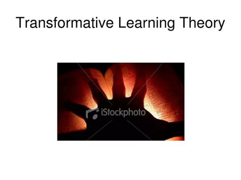 Ppt Transformative Learning Theory Powerpoint Presentation Free Download Id5443292