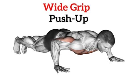 Wide Grip Push Ups How To Do Muscles Worked Benefits