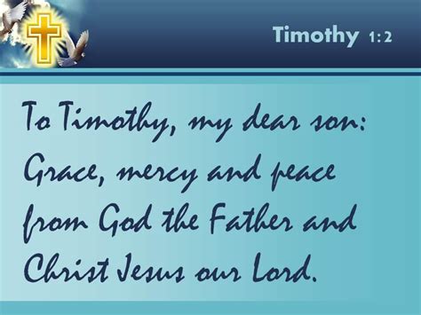 0514 Timothy 12 Grace Mercy And Peace From God Powerpoint Church Sermon