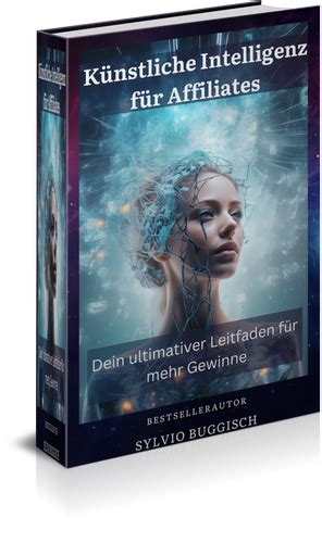 Künstliche Intelligenz für Affiliate 2 Gratis Buch