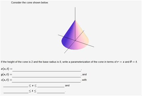 Solved Consider The Cone Shown Below If The Height Of The Chegg