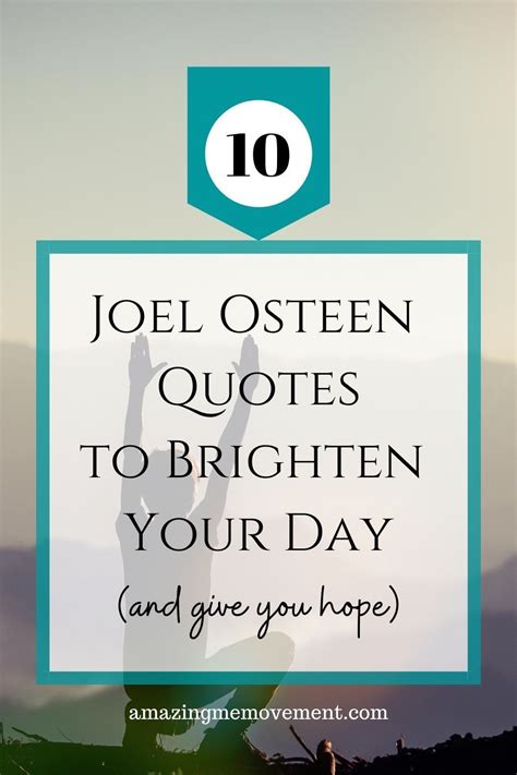 25 Joel Osteen Inspirational Quotes Updated 2023 Hope Quotes Never