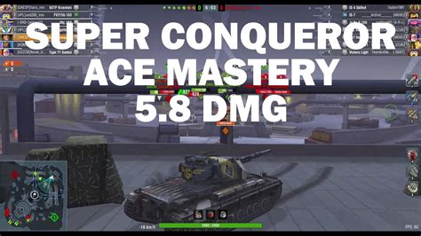 SUPER CONQUEROR Ace Mastery 5 8 DMG WOT Blitz YouTube