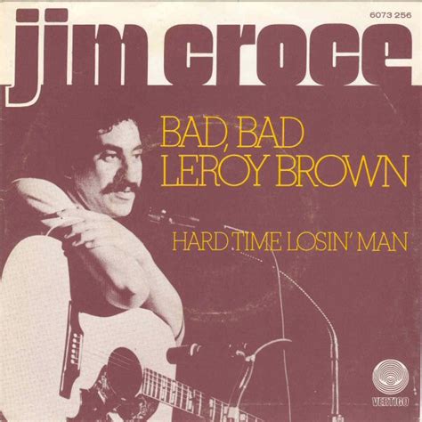 Jim Croce Bad Bad Leroy Brown Vinyl Discogs