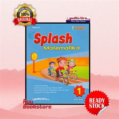 Jual Original Splash Matematika Kelas 1 Sd Mi Kur Merdeka Yudhistira Jakarta Pusat Ryu