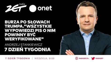 Burza Po S Owach Trumpa Wszystkie Wypowiedzi Pis O Nim Powinny By