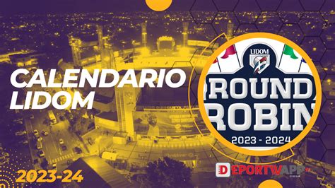 Calendario Round Robin Lidom Deportivapp By Vic B Ez