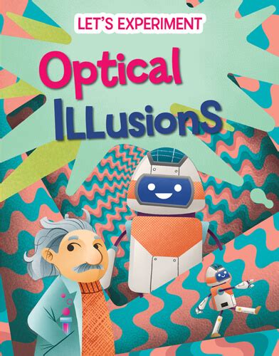 Optical Illusions | Rosen Publishing