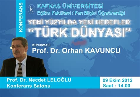 PROF DR ORHAN KAVUNCU DAN TÜRK DÜNYASI KONFERANSI TURAN SAM TURAN