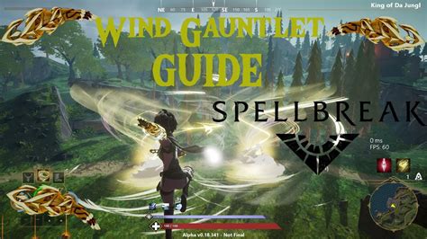 Wind Gauntlet Guide Spellbreak Youtube