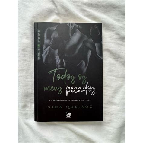 Todos Os Meus Pecados - LIVRO | Todos Os Meus Pecados, Nina Queiroz | Shopee Brasil