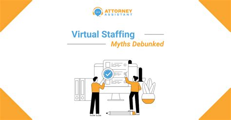 Debunking Myths About Virtual Assistants Attorney Assistant