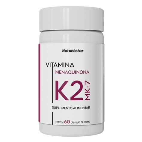Para Que Serve A Vitamina K2 Mk7 - Vitamina K2-MK7 500mg 60 Cápsulas - Preservação Dos Ossos - Natunéctar ...