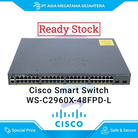 Cisco Catalyst WS C2960X 48FPD L Catalyst 2960 X 48 GigE PoE 740W 2