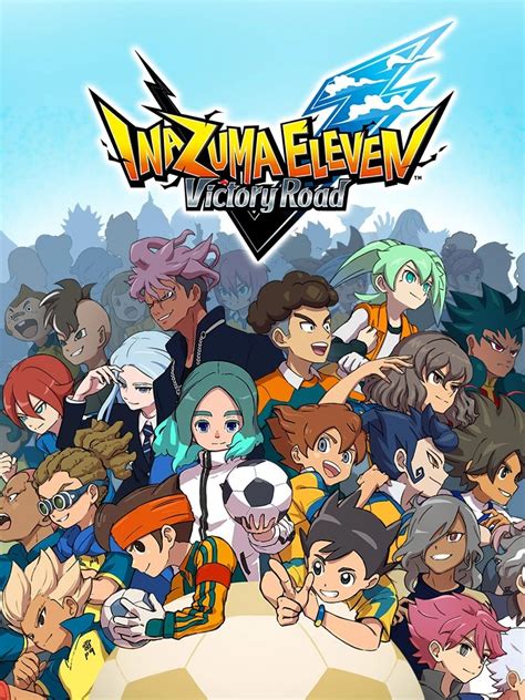 Inazuma Eleven Victory Road Nintendo Switch／playstation4／ios／android