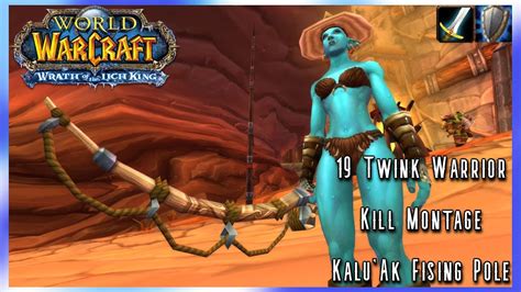 WoW WotLK Classic PvP The Kalu Ak Kill Montage Prot Warrior Level 19