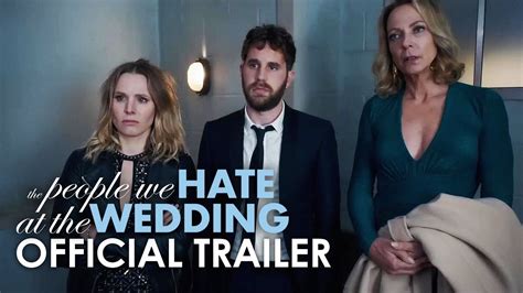 The People We Hate At The Wedding Official Trailer 2022 Kristen