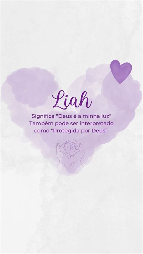 Liah Em Significado Dos Nomes Femininos Nomes Bonitos