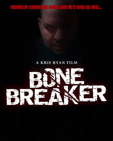 Upcoming Actionthriller Bonebreaker Eastern Film Fans