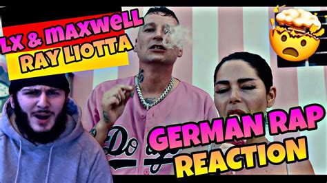 German Rap Reaction To Lx Maxwell Rai Liotta Youtube