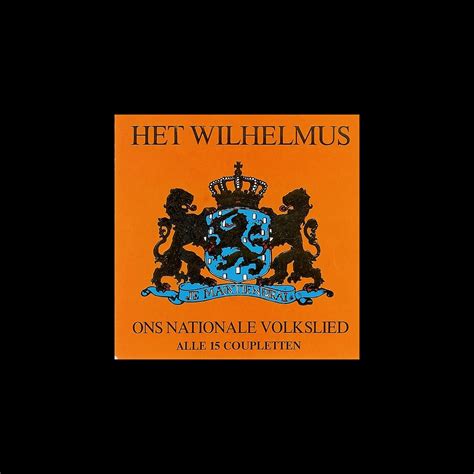 Wilhelmus Tekst Alle Coupletten Eeuwenoud Patriottisch Lied Onthuld