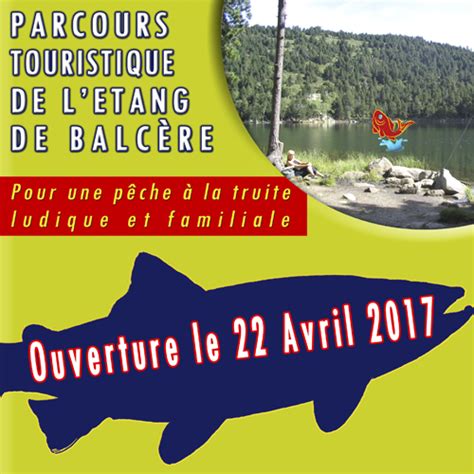 Ouverture du Lac de Balcère Fédération des Pyrénées Orientales pour