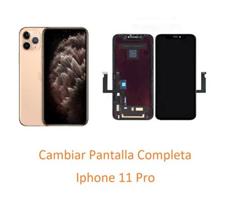 Reparar Y Cambiar Pantalla Completa Iphone 11 Pro Protector No