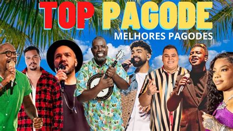 TOP PAGODE 2023 MELHORES PAGODES 2023 YouTube