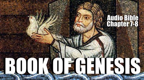 Book Of Genesis Chapter 7 8 Audio Bible A Heart For God