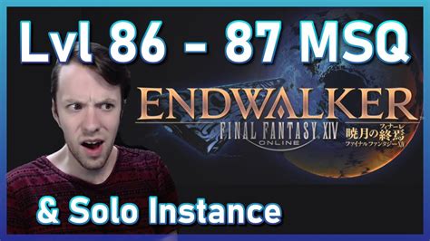 ENDWALKER Level 86 87 MSQ REACTION FFXIV YouTube