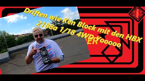 Driften Wie Ken Block Mit Den HBX 2188a 1 18 4WD Yooooo YouTube