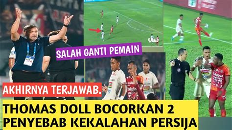 Berita Persija Terbongkar Thomas Doll Sebutkan Alasan Persija Kalah