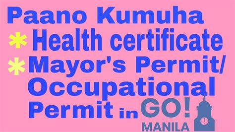 Paano Kumuha Ng Health Certificate At Mayor S Permit Occupational