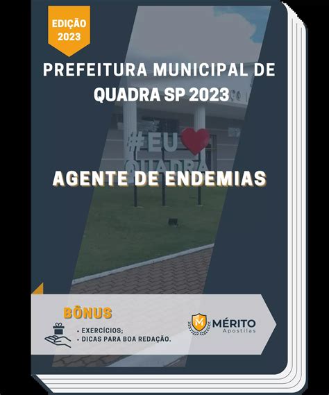 Apostila Agente De Endemias Prefeitura De Quadra Sp 2023 Mérito Apostilas